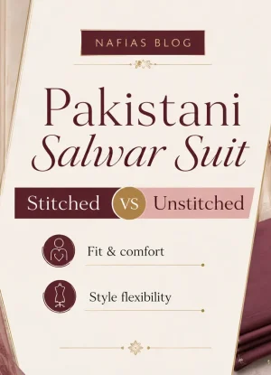 Pakistani Salwar Suit stitched and unstitched buying comparison